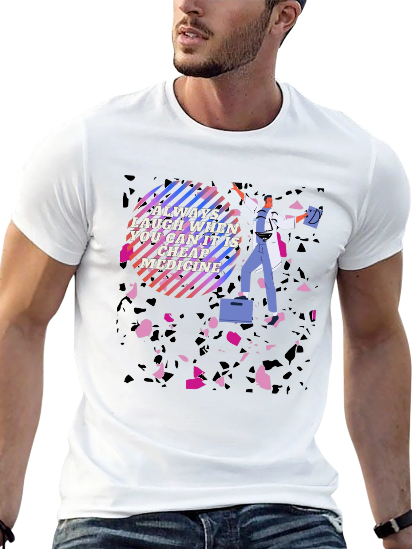Laughing is Cheap Medicine Graphic Tee