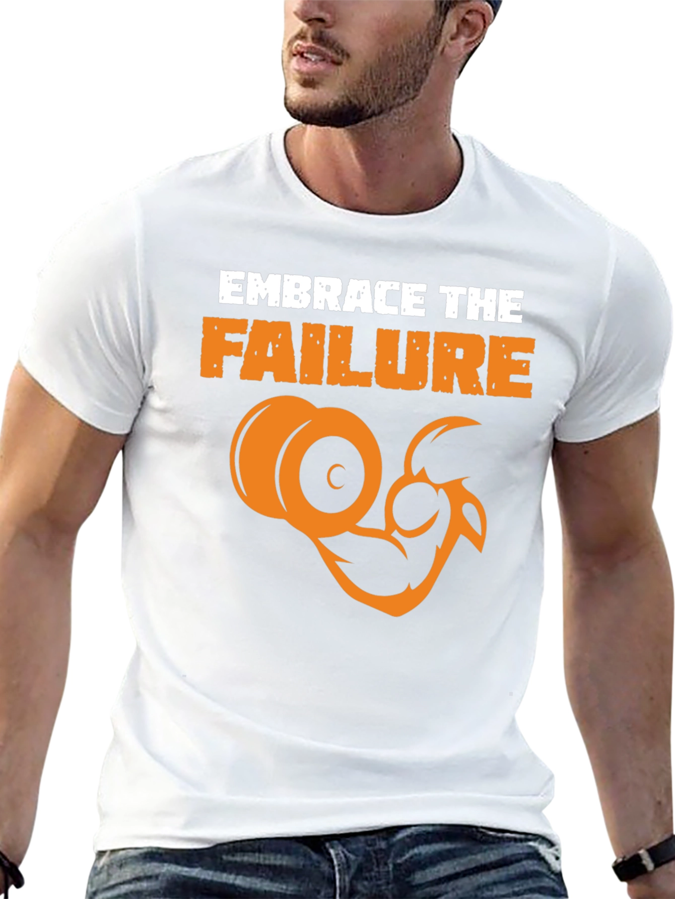 Embrace The Failure Gym T-Shirt