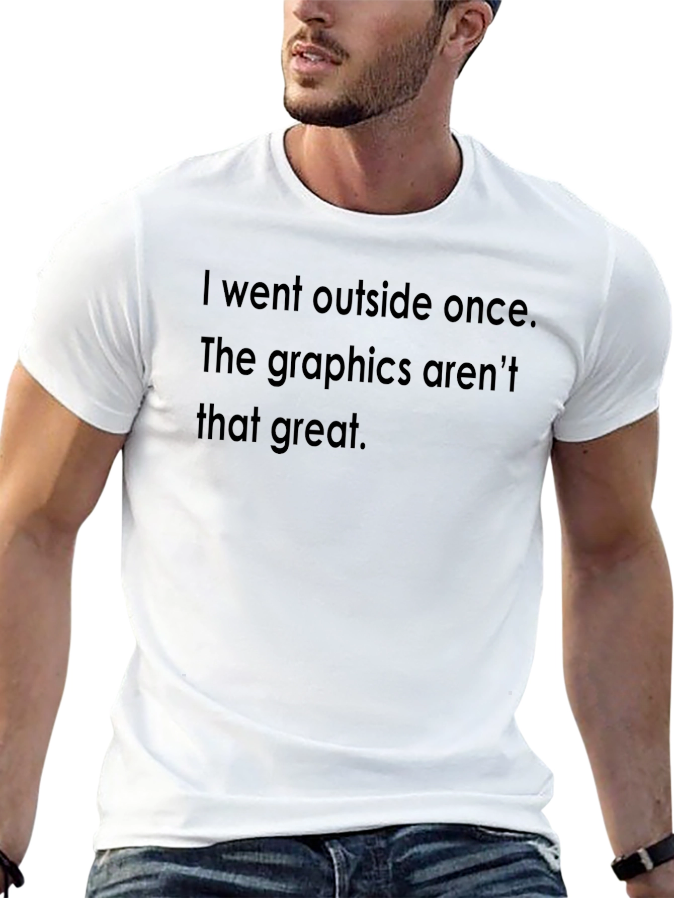 Humorous Graphic Tee - I Went Outside Once