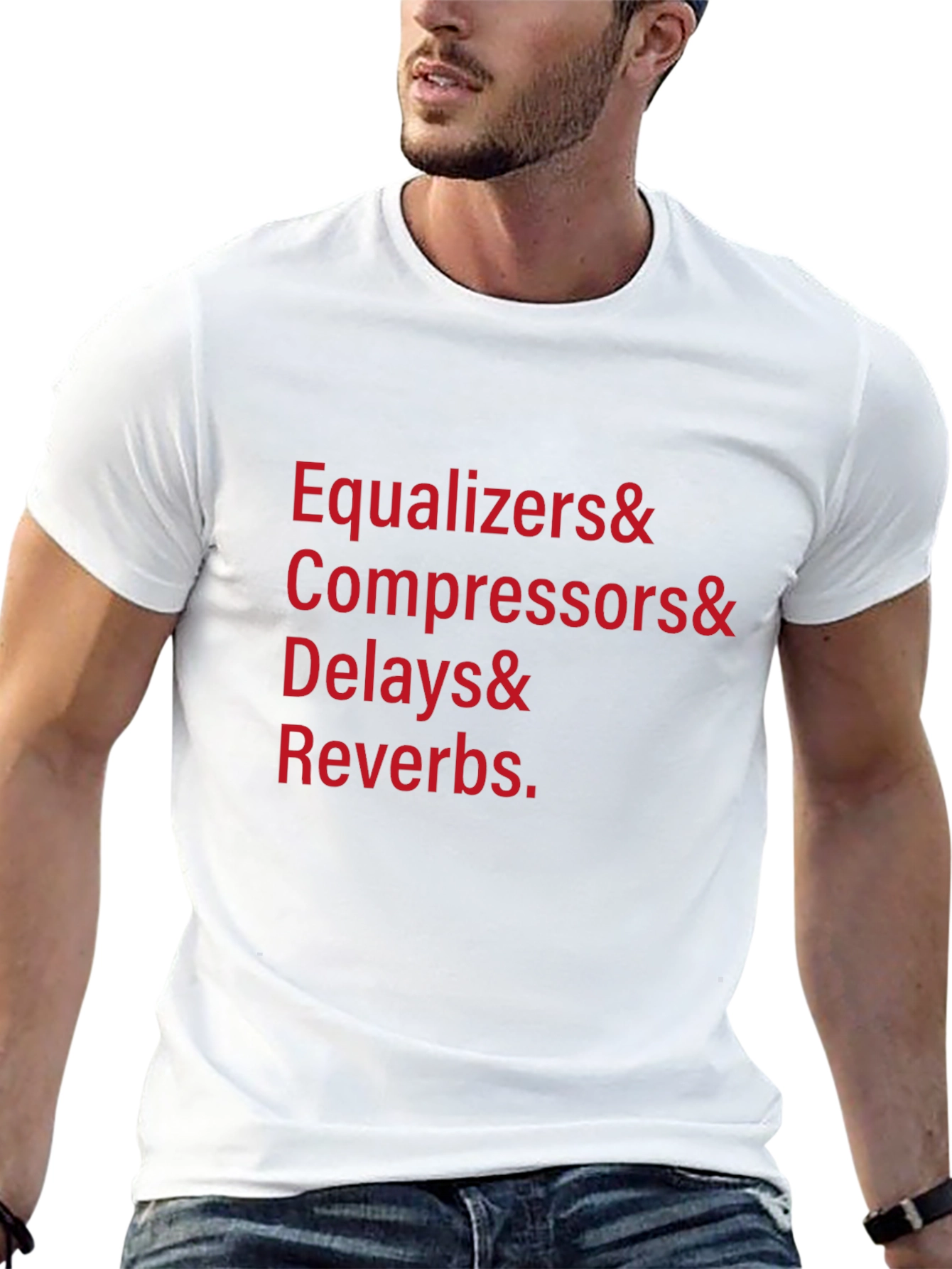 Audio Engineer T-Shirt - Equalizers Compressors Delays Reverbs