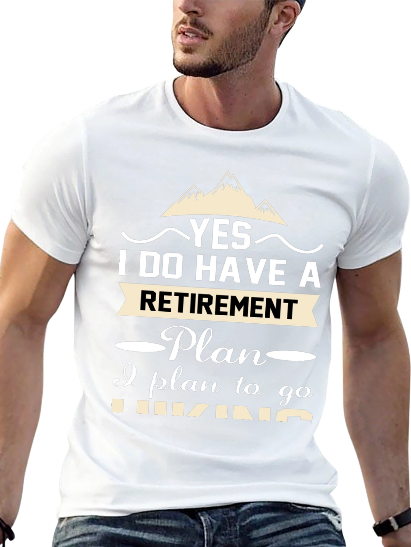 Retirement Hiking Plan T-Shirt