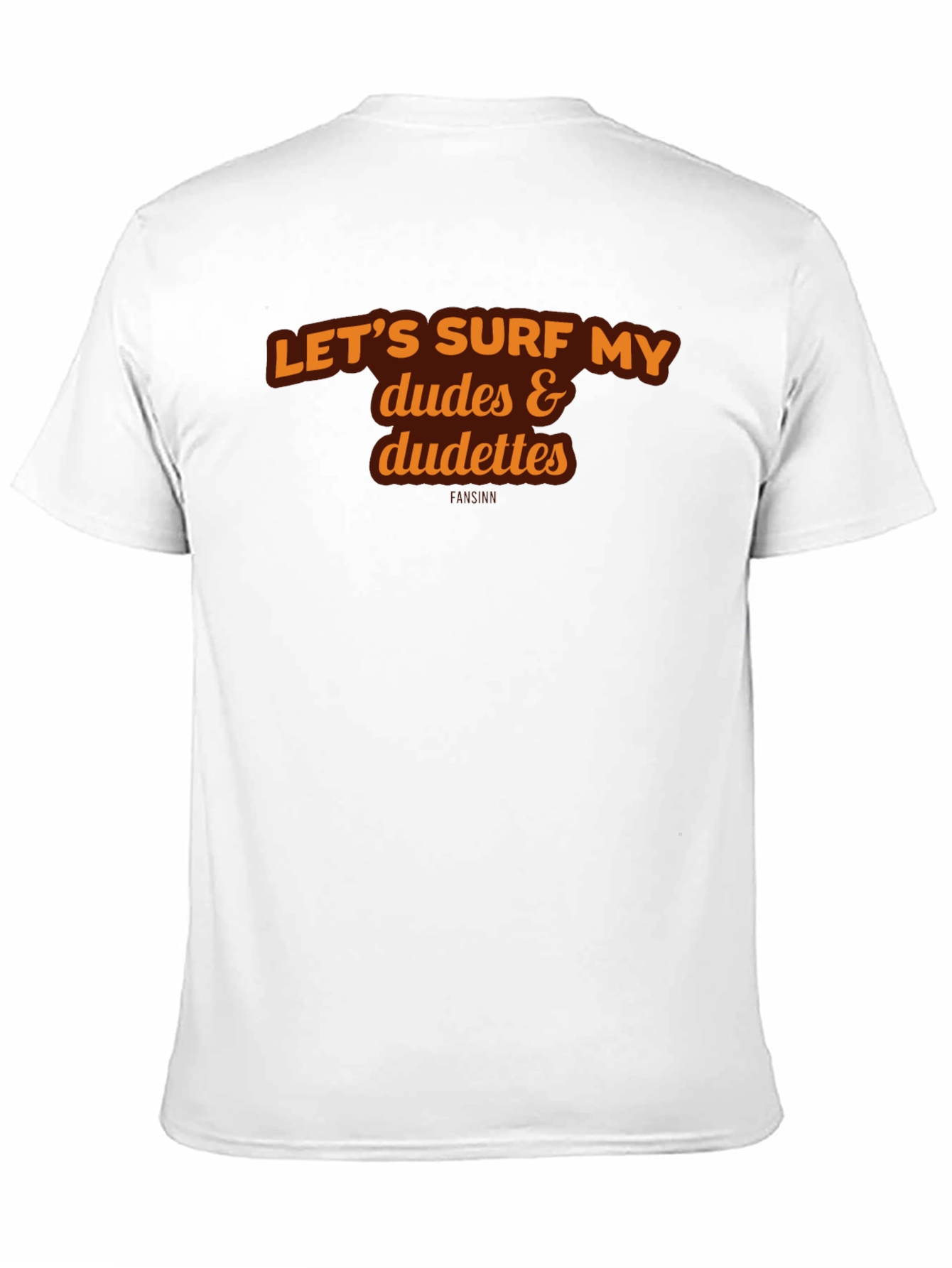 Lets Surf Dudes & Dudettes Graphic Tee