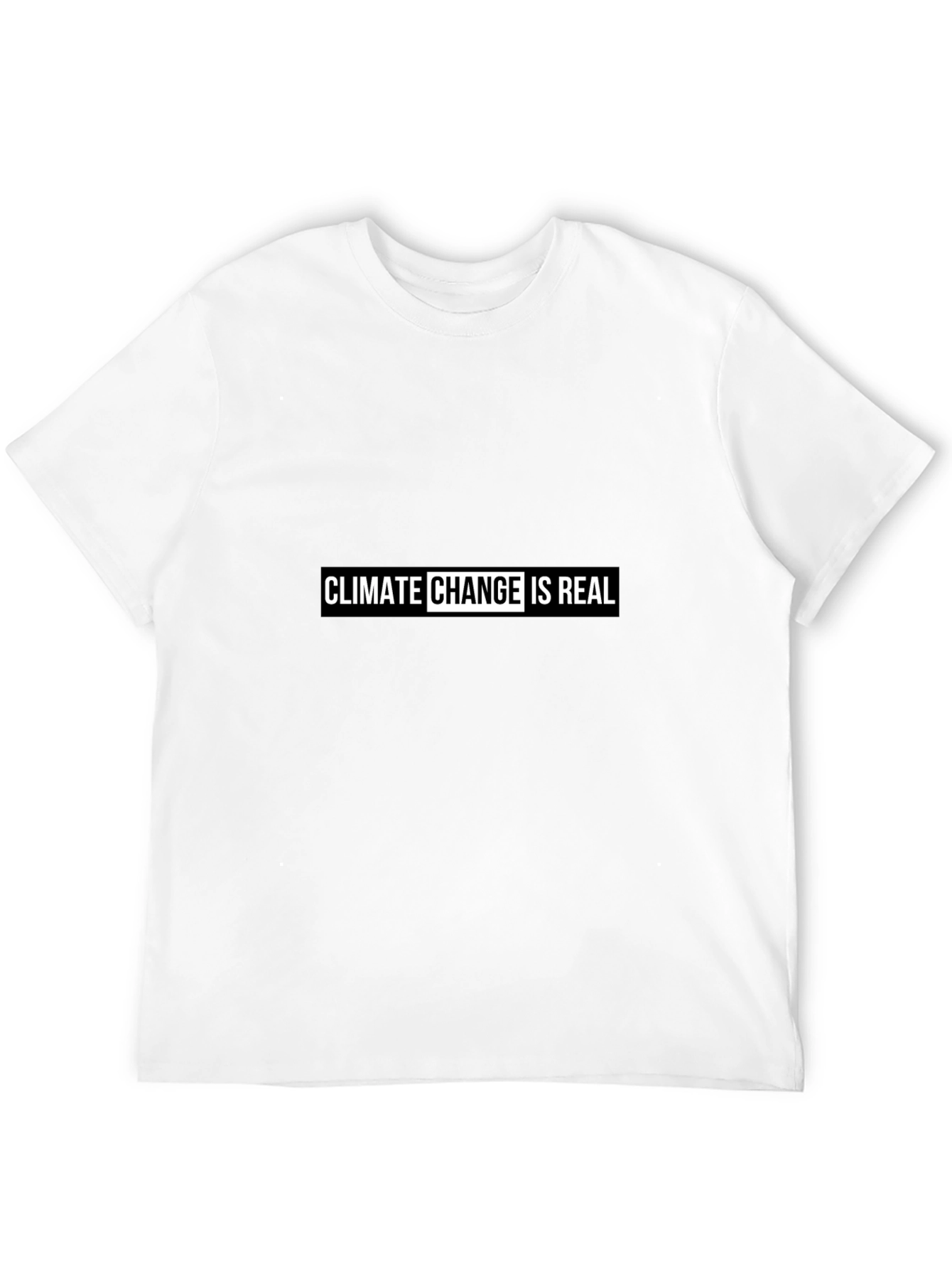 Climate Change is Real T-Shirt - Black