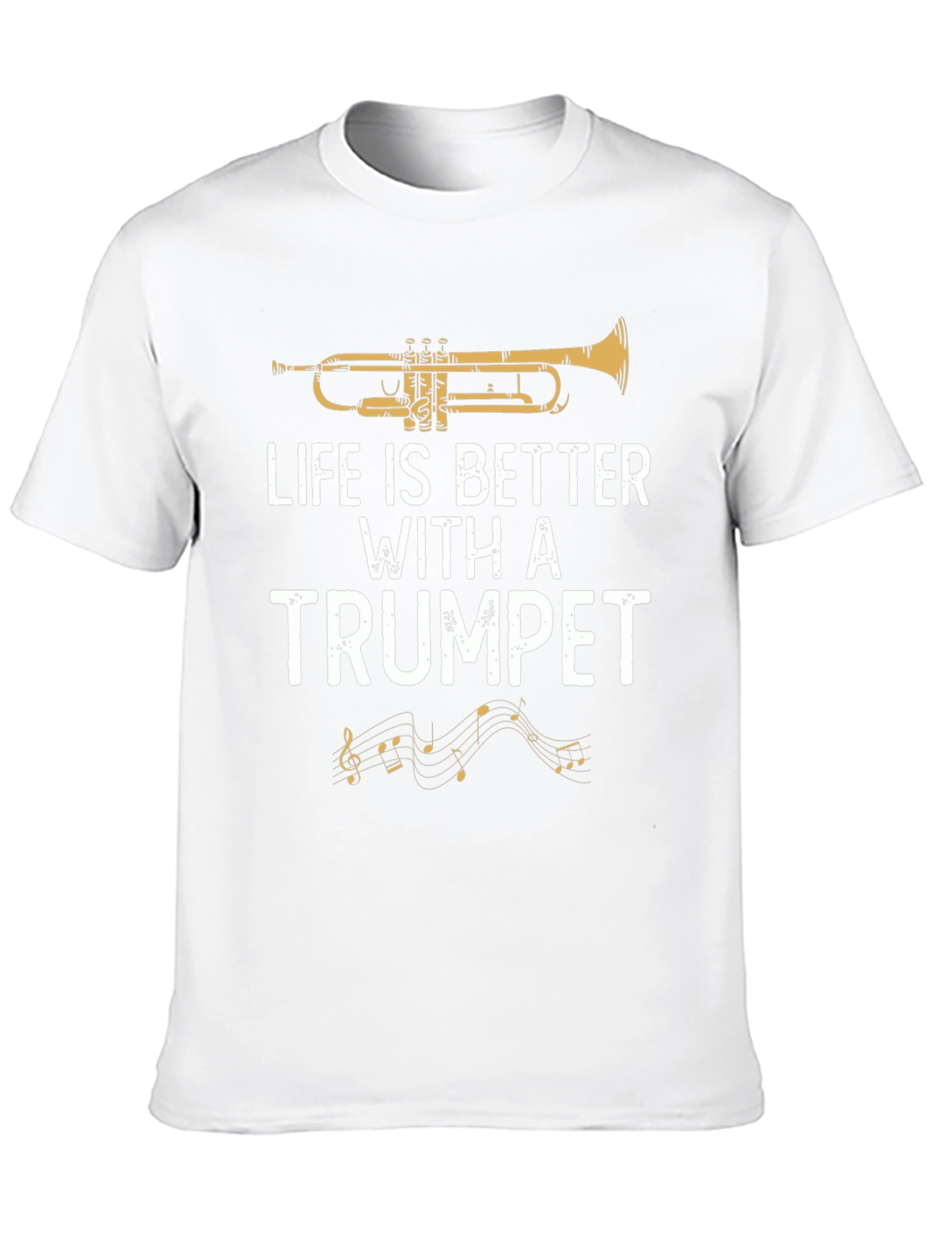 Life is Better with a Trumpet Graphic T-Shirt