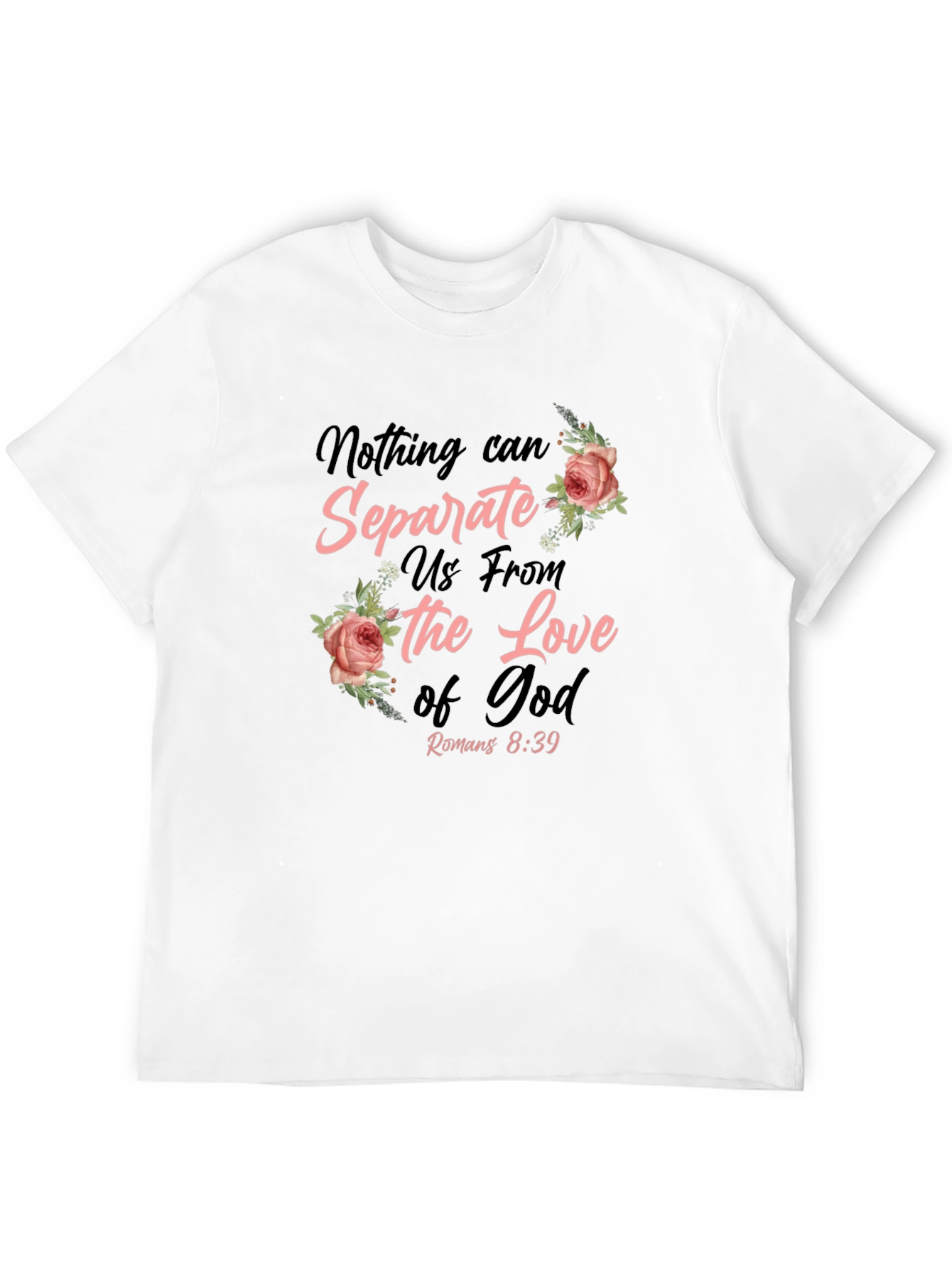 Floral Love of God T-Shirt