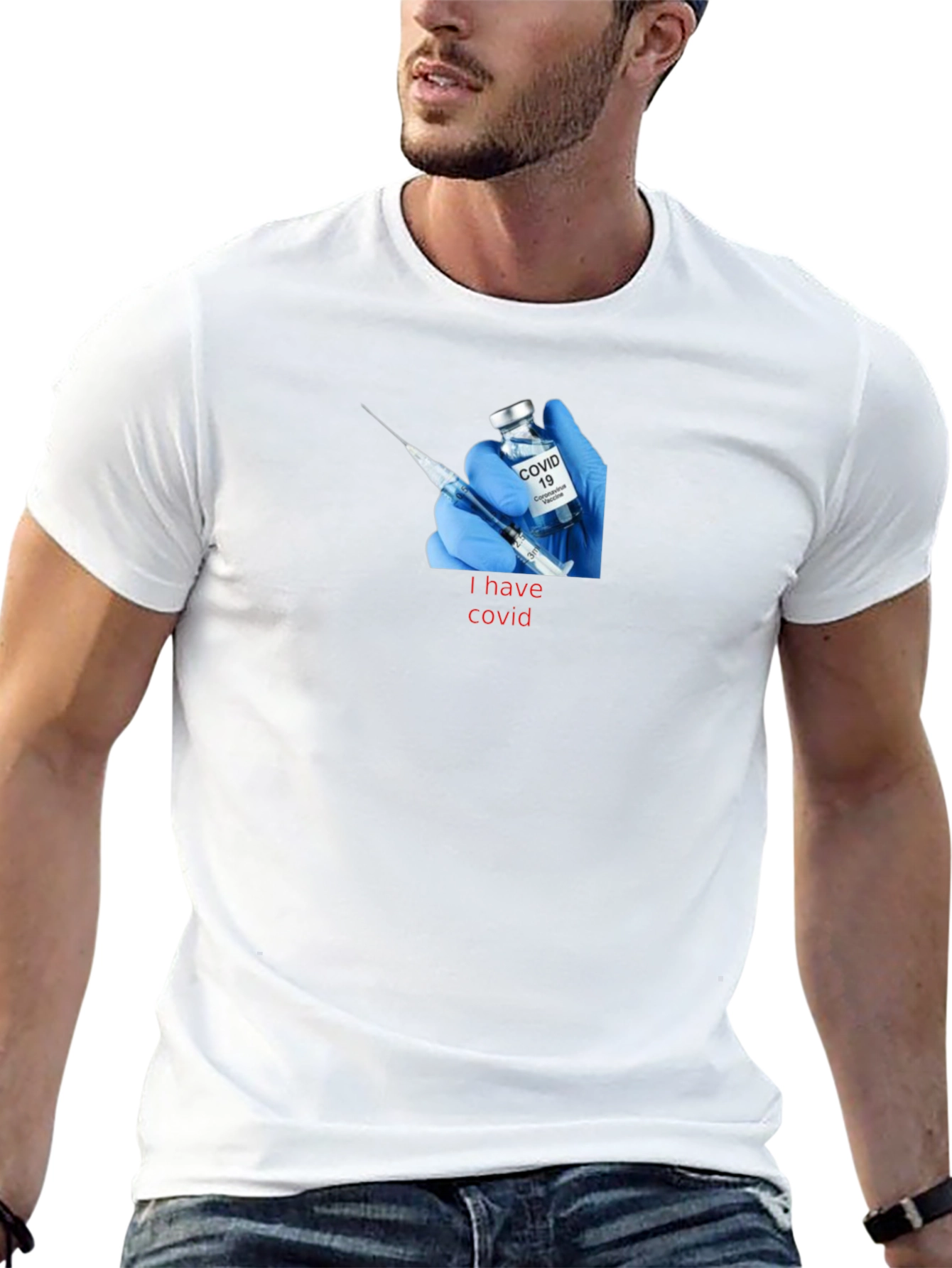 Humorous I Have COVID T-Shirt