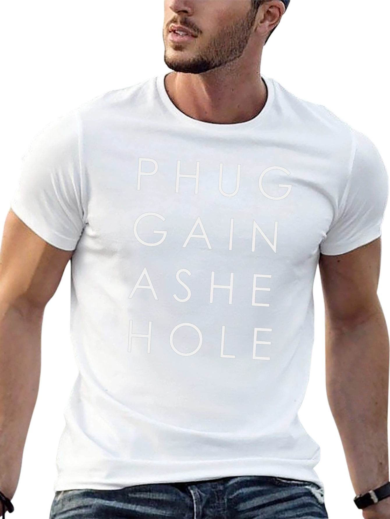 Offensive Pun T-Shirt - PHUG GAIN ASHE HOLE