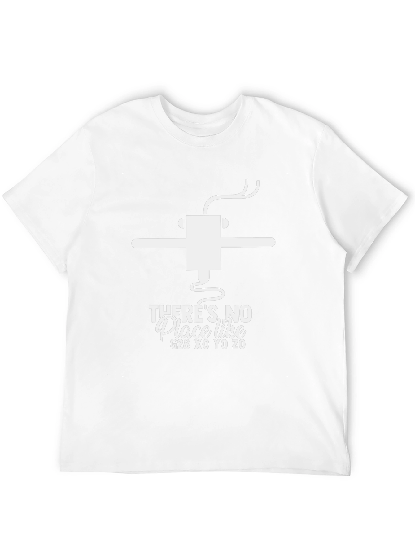 Theres No Place Like G28 Funny CNC T-Shirt