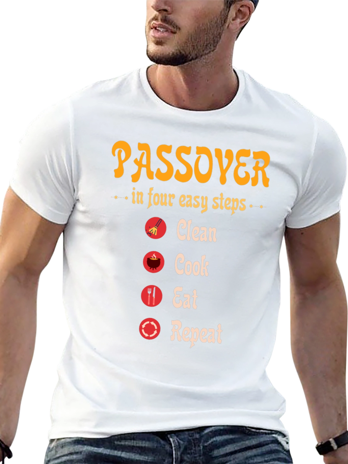 Passover Steps T-Shirt: Clean Cook Eat Repeat