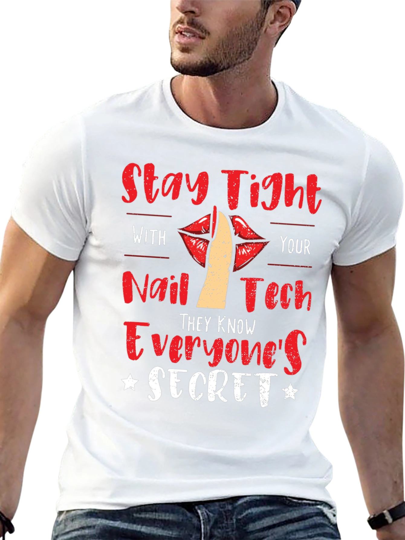 Stay Tight With Nail Tech Novelty T-Shirt