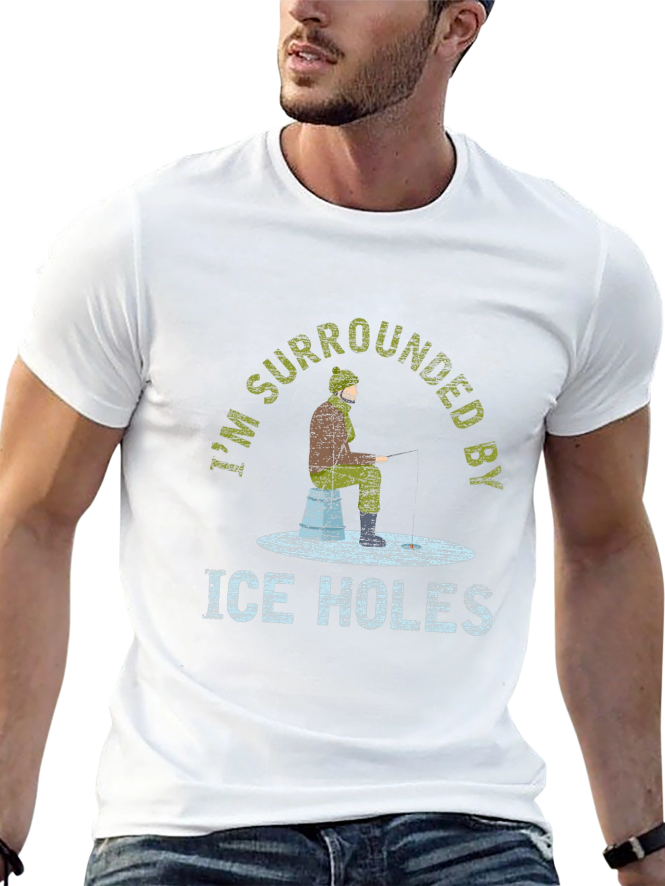 Ice Fishing T-Shirt - Im Surrounded by Ice Holes