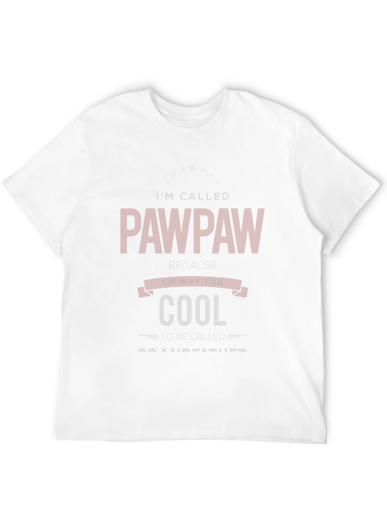 Pawpaw Cool Grandfather Humor Tee