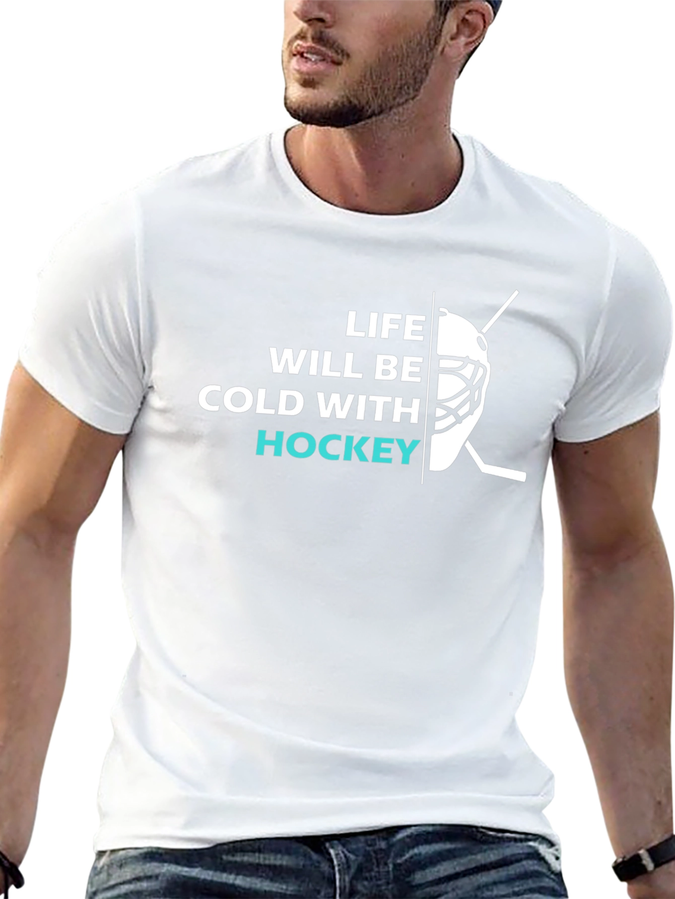 Life Will Be Cold With Hockey T-Shirt