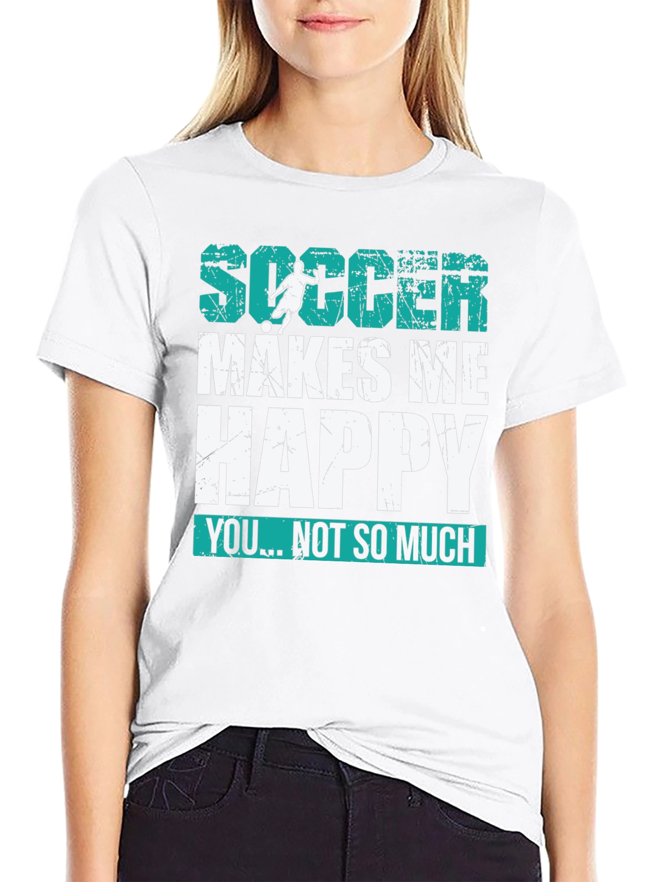 Soccer Makes Me Happy T-Shirt