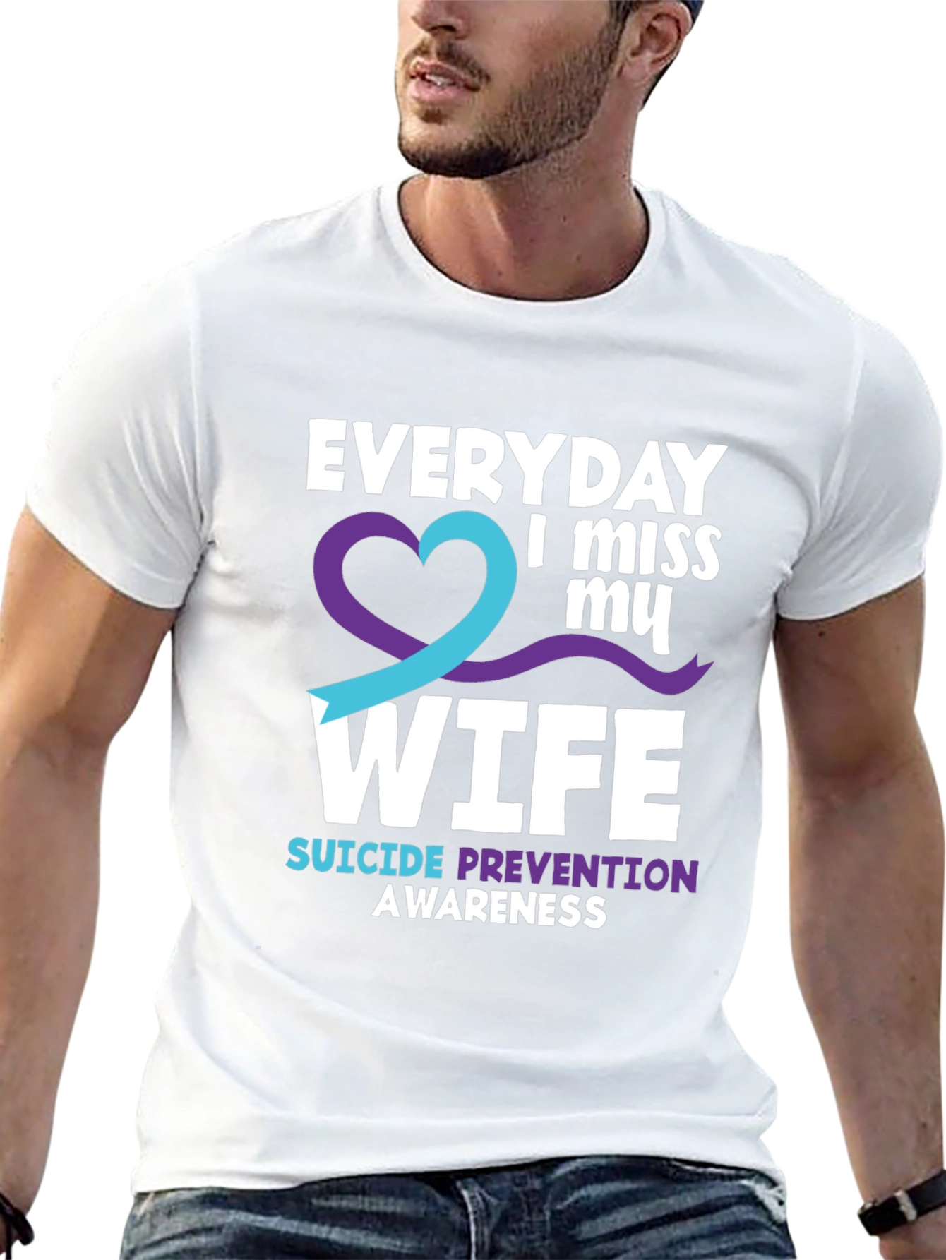 Everyday I Miss My Wife Suicide Prevention Awareness T-Shirt