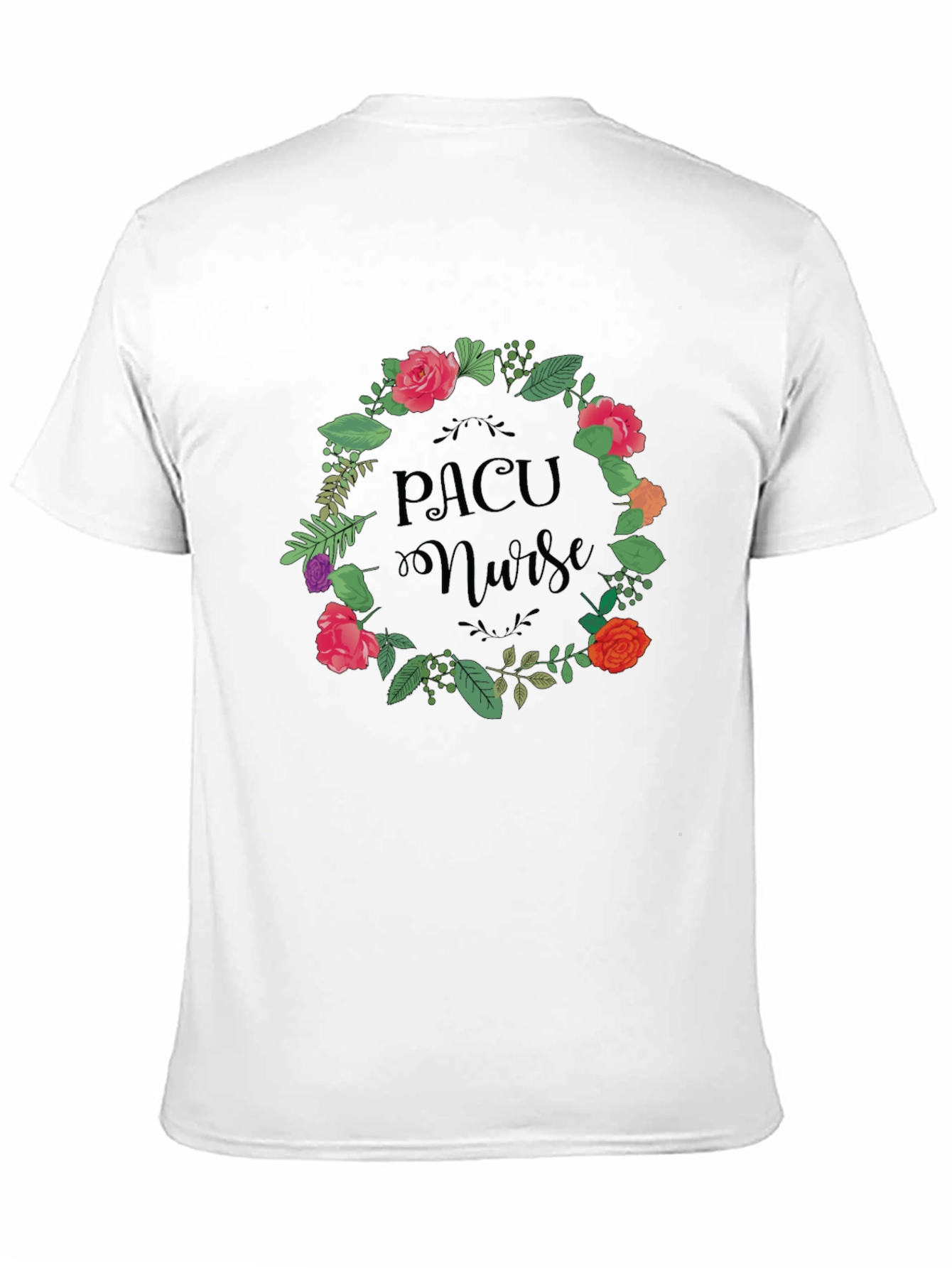 PACU Nurse Floral Wreath T-Shirt