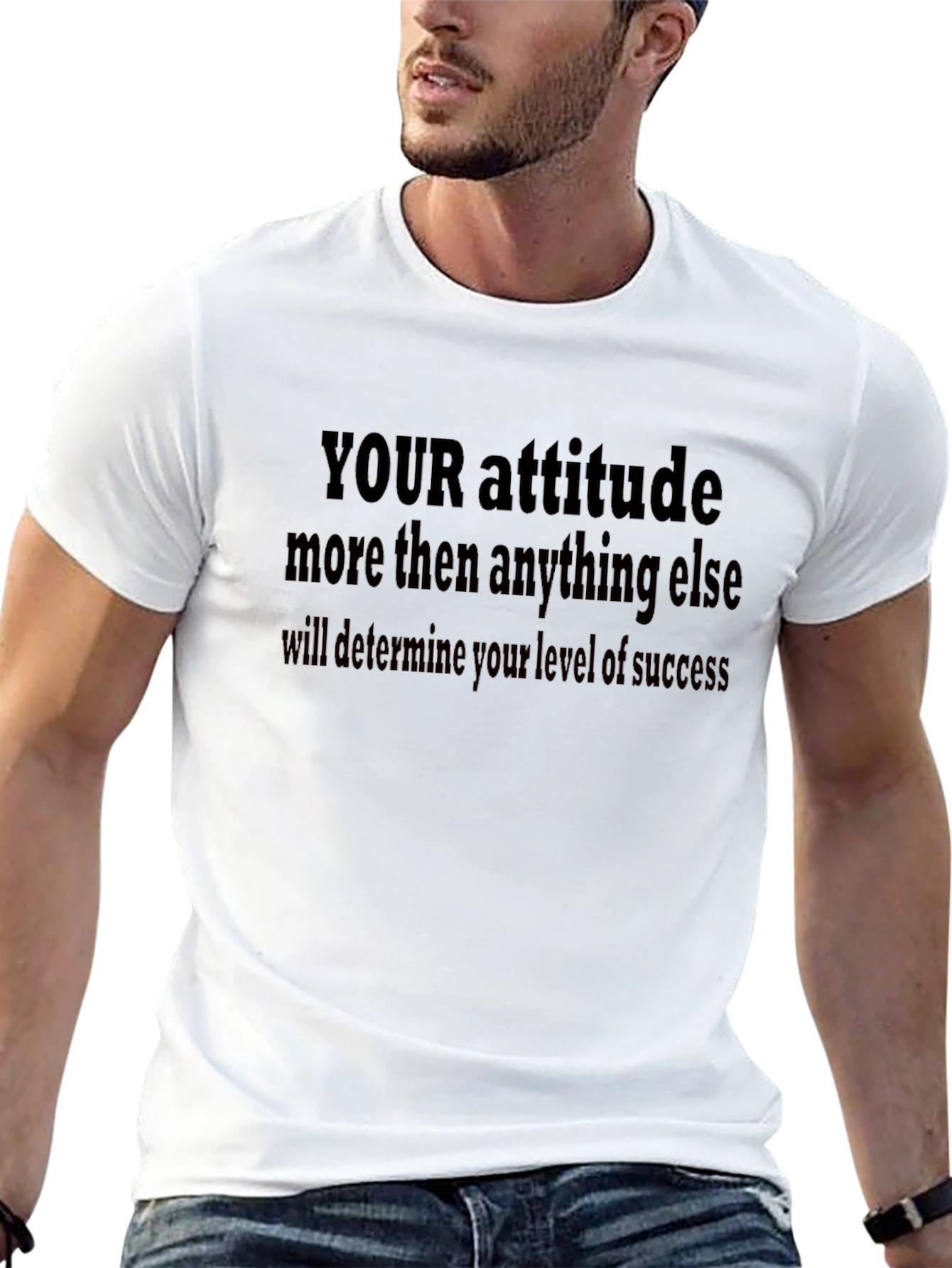 Attitude Success T-Shirt - Motivational Quote Tee