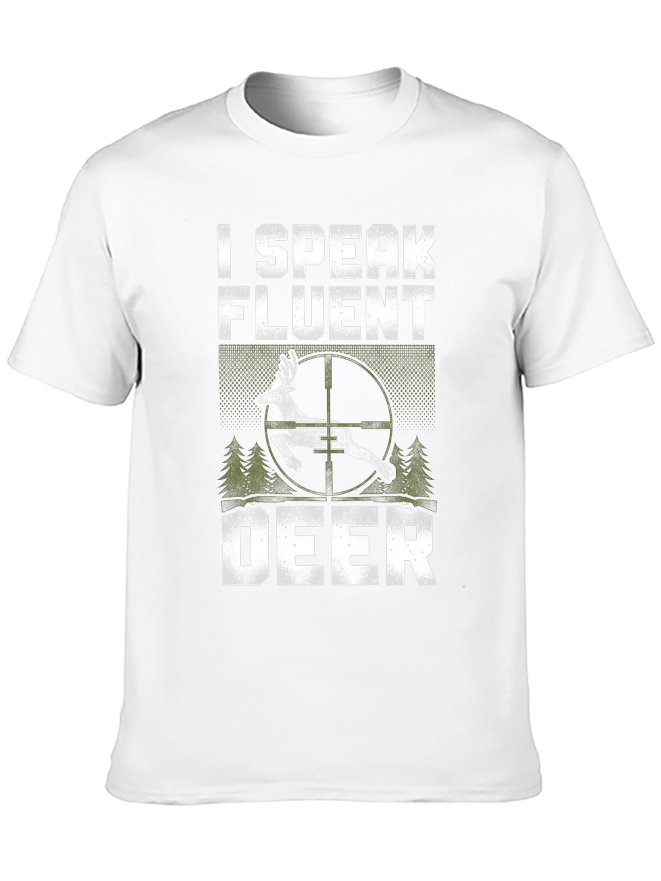 I Speak Fluent Deer T-Shirt Hunting Gift