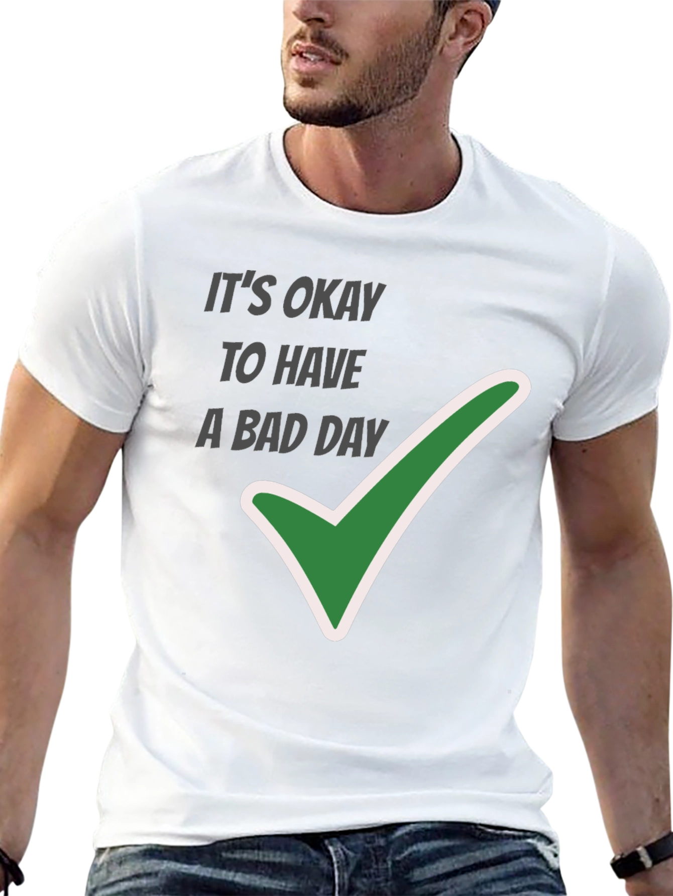 Its Okay To Have A Bad Day Graphic Tee