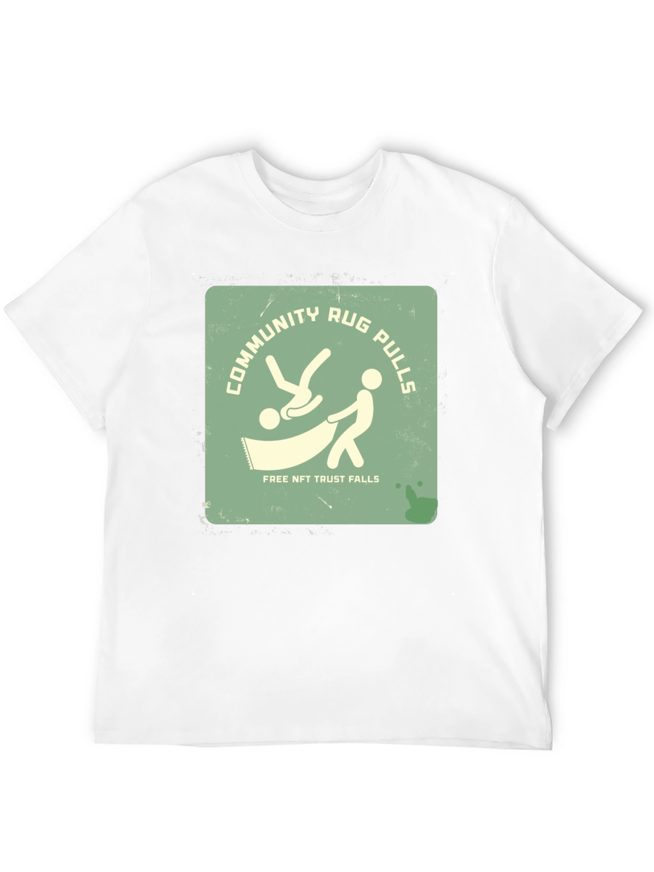 Community Rug Pulls T-Shirt - Free NFT Trust Falls