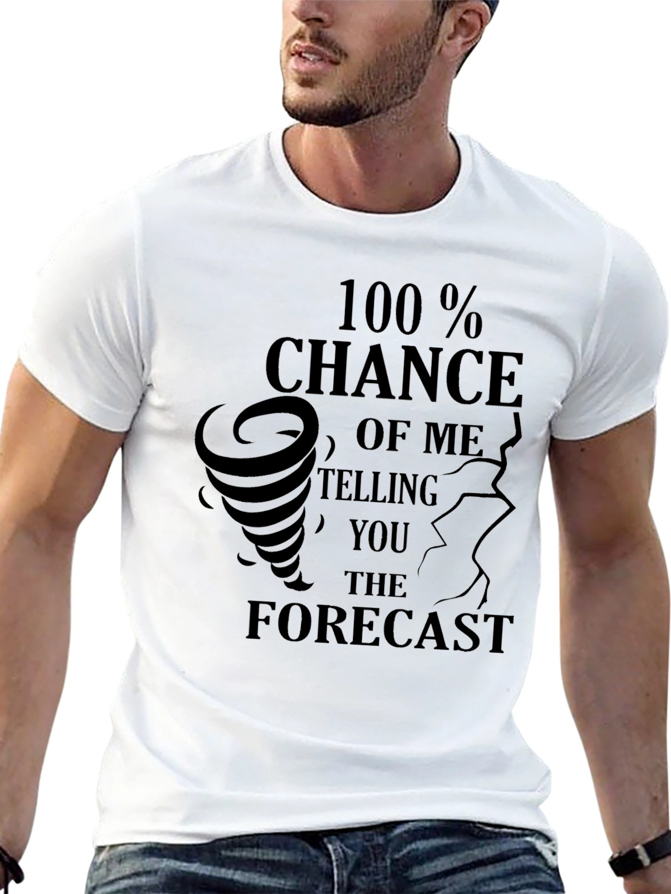 100% Chance Forecast T-Shirt