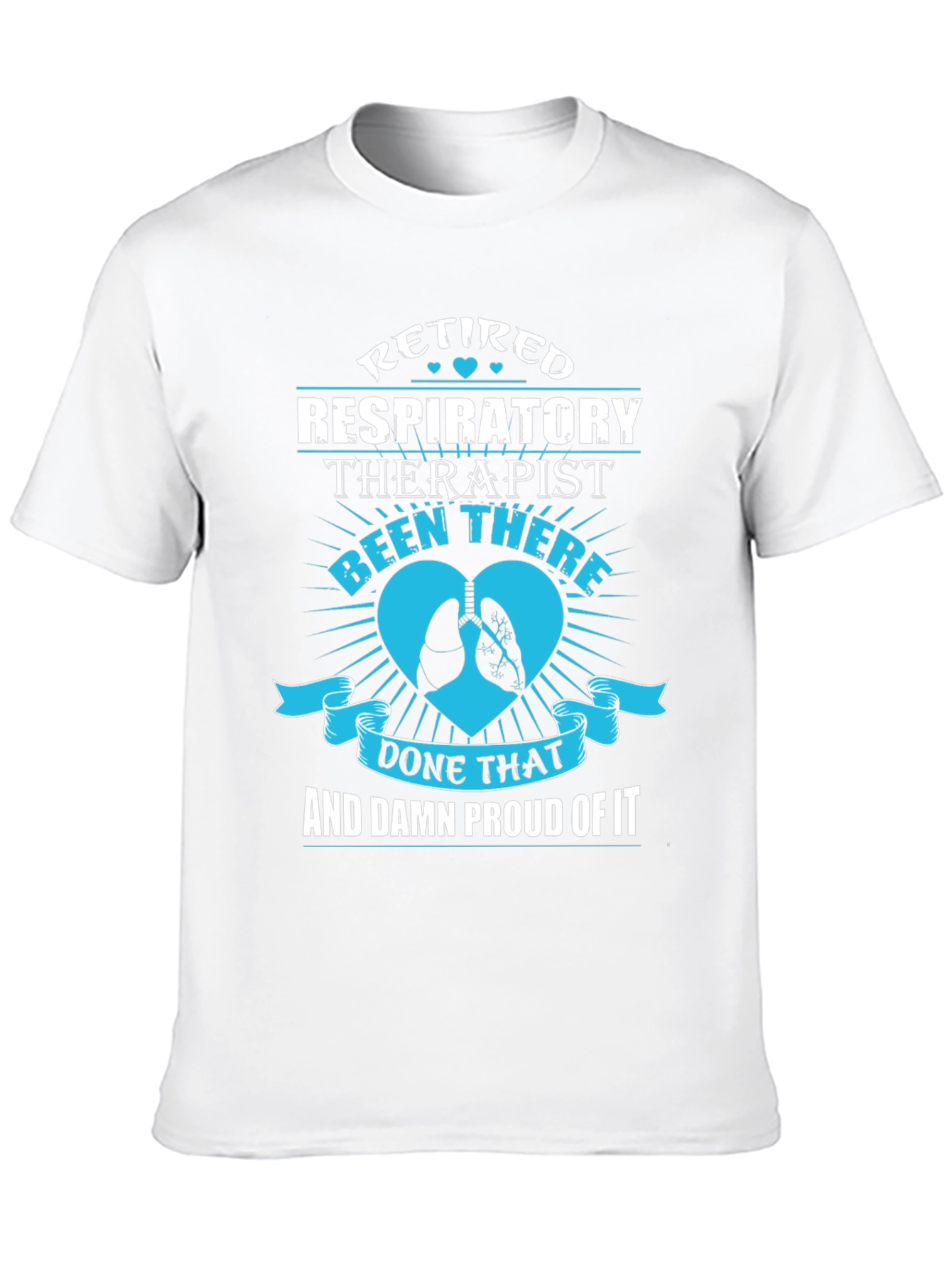 Retired Respiratory Therapist T-Shirt