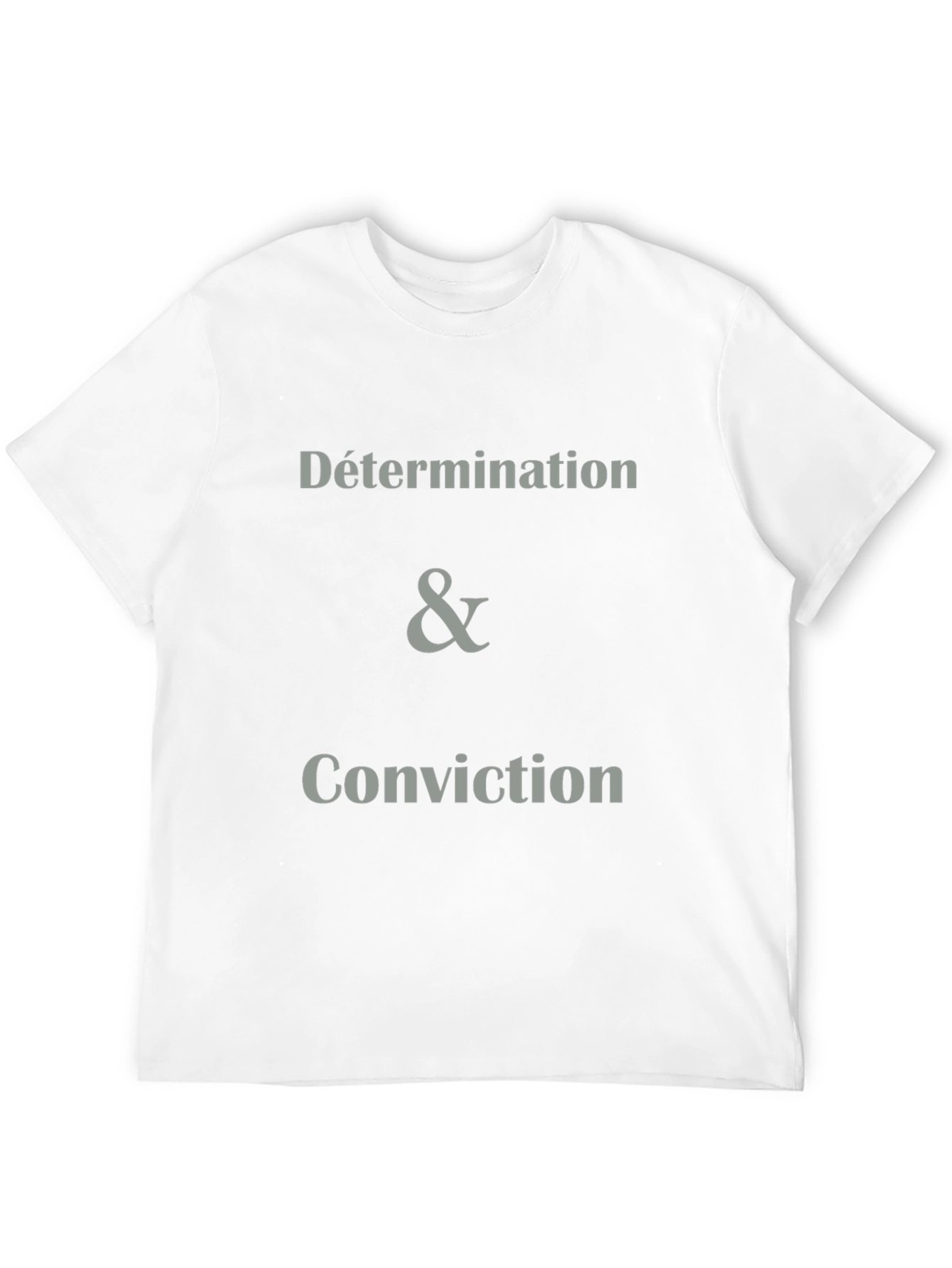 Determination & Conviction Graphic Tee