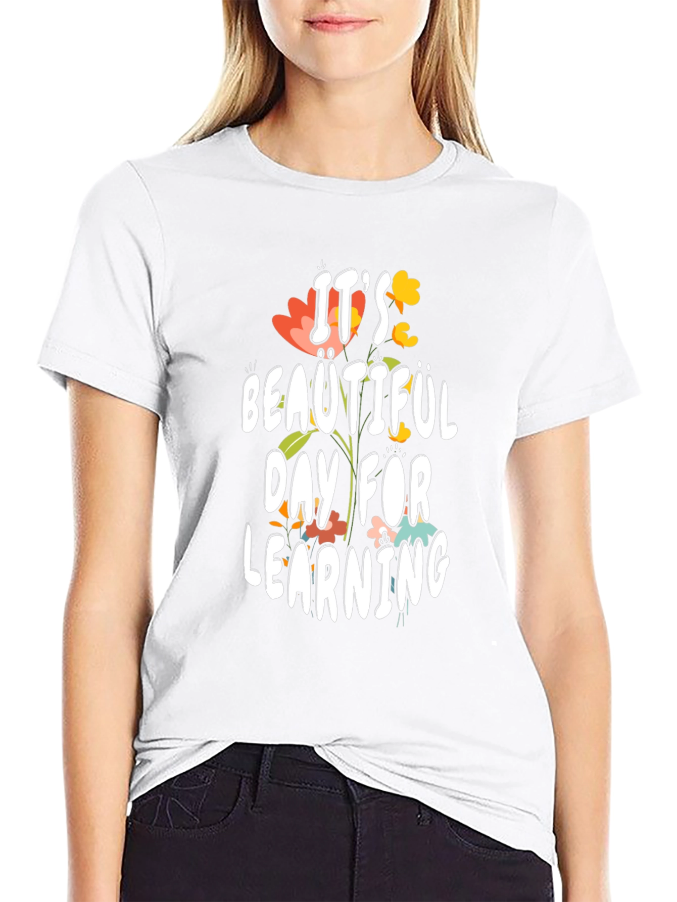 Its a Beautiful Day For Learning T-Shirt