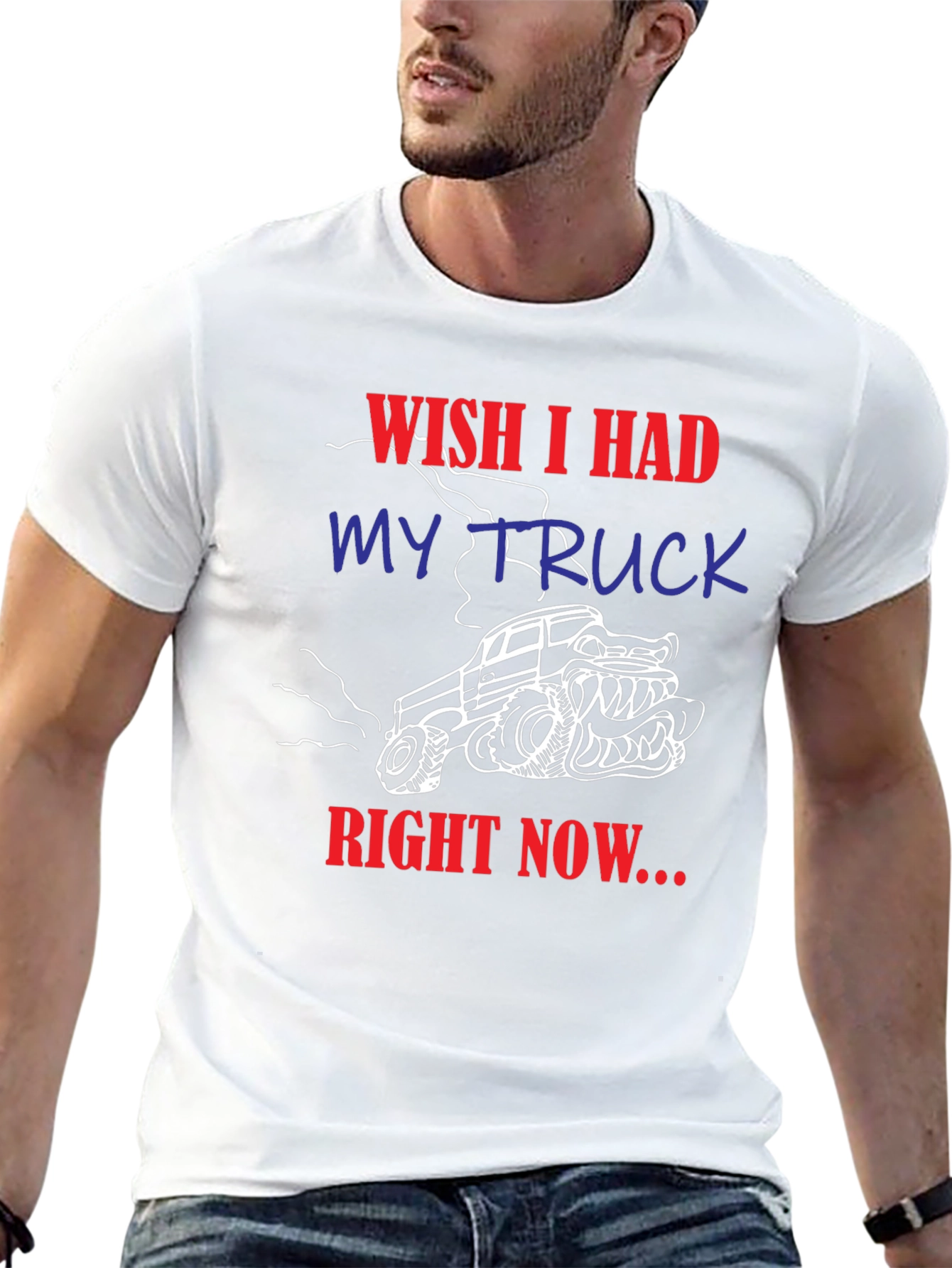 Wish I Had My Truck T-Shirt