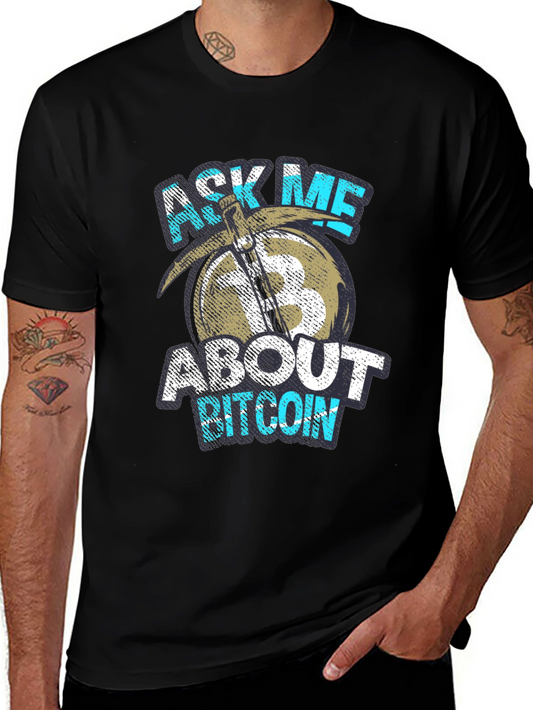 Ask Me About Bitcoin T-Shirt