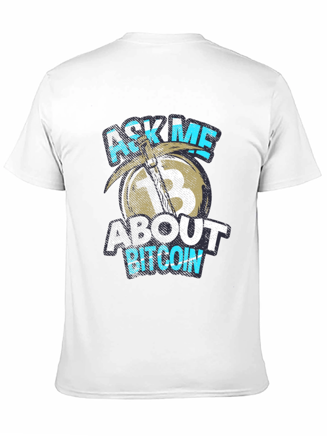 Ask Me About Bitcoin T-Shirt