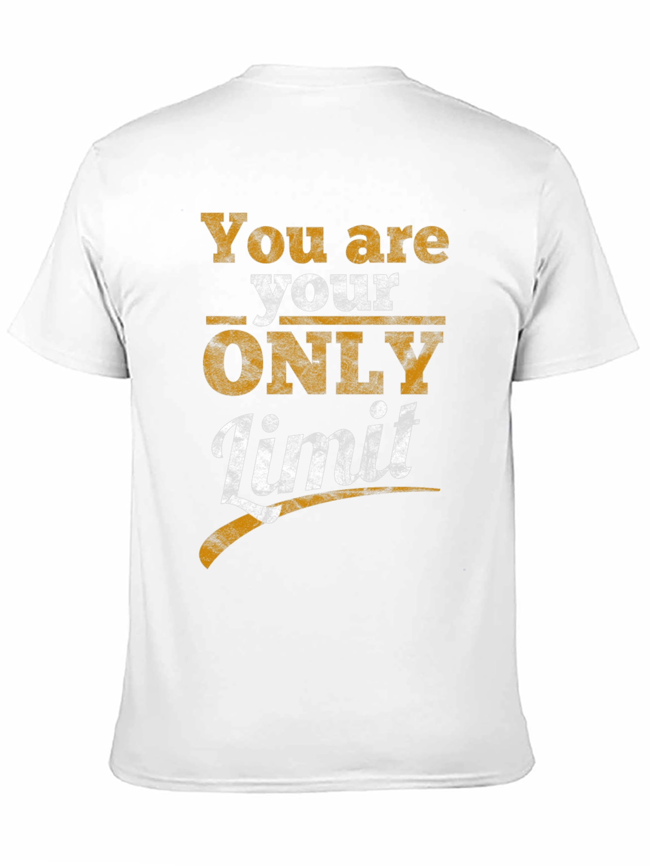 Inspirational You are your ONLY Limit Black T-Shirt
