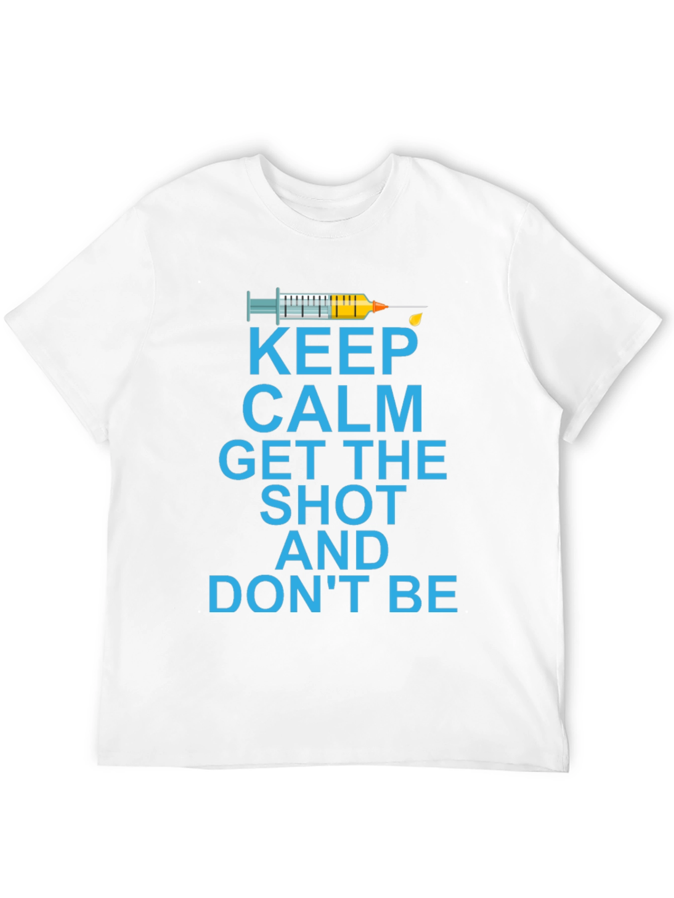 Keep Calm Get The Shot T-Shirt