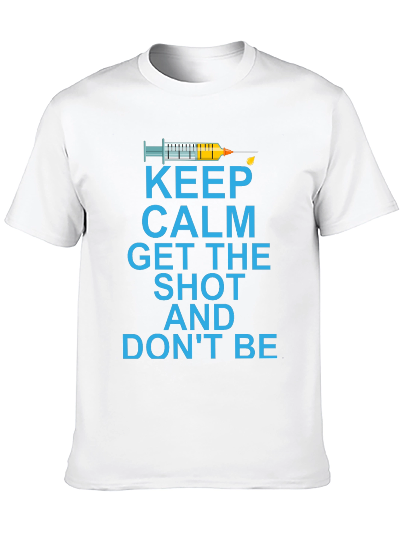 Keep Calm Get The Shot T-Shirt