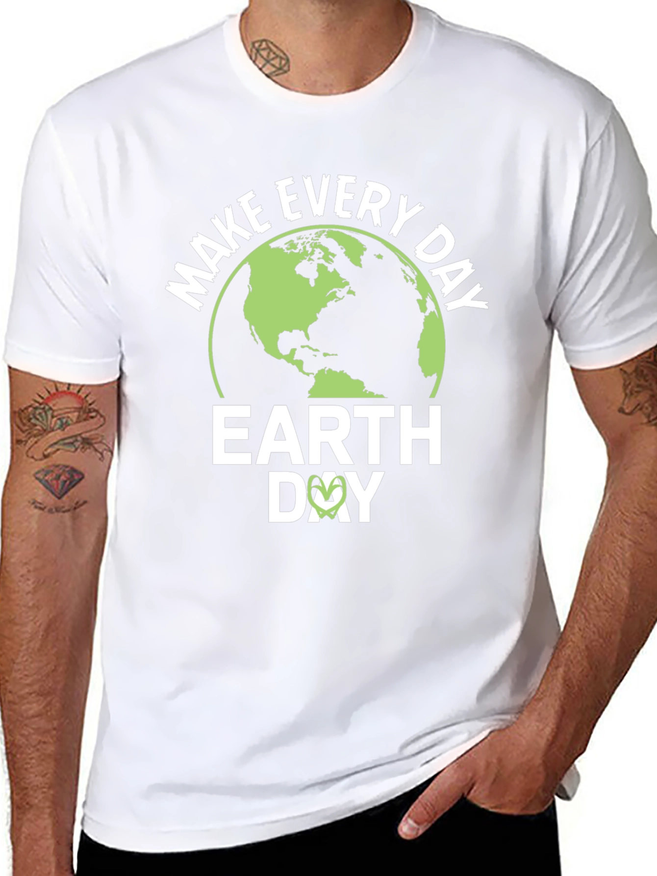 Earth Day T-Shirt - Make Every Day Earth Day