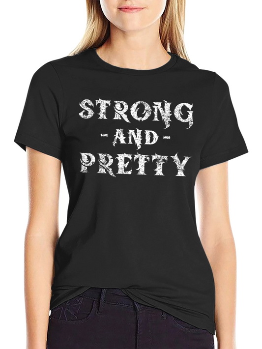 Strong and Pretty Graphic T-Shirt