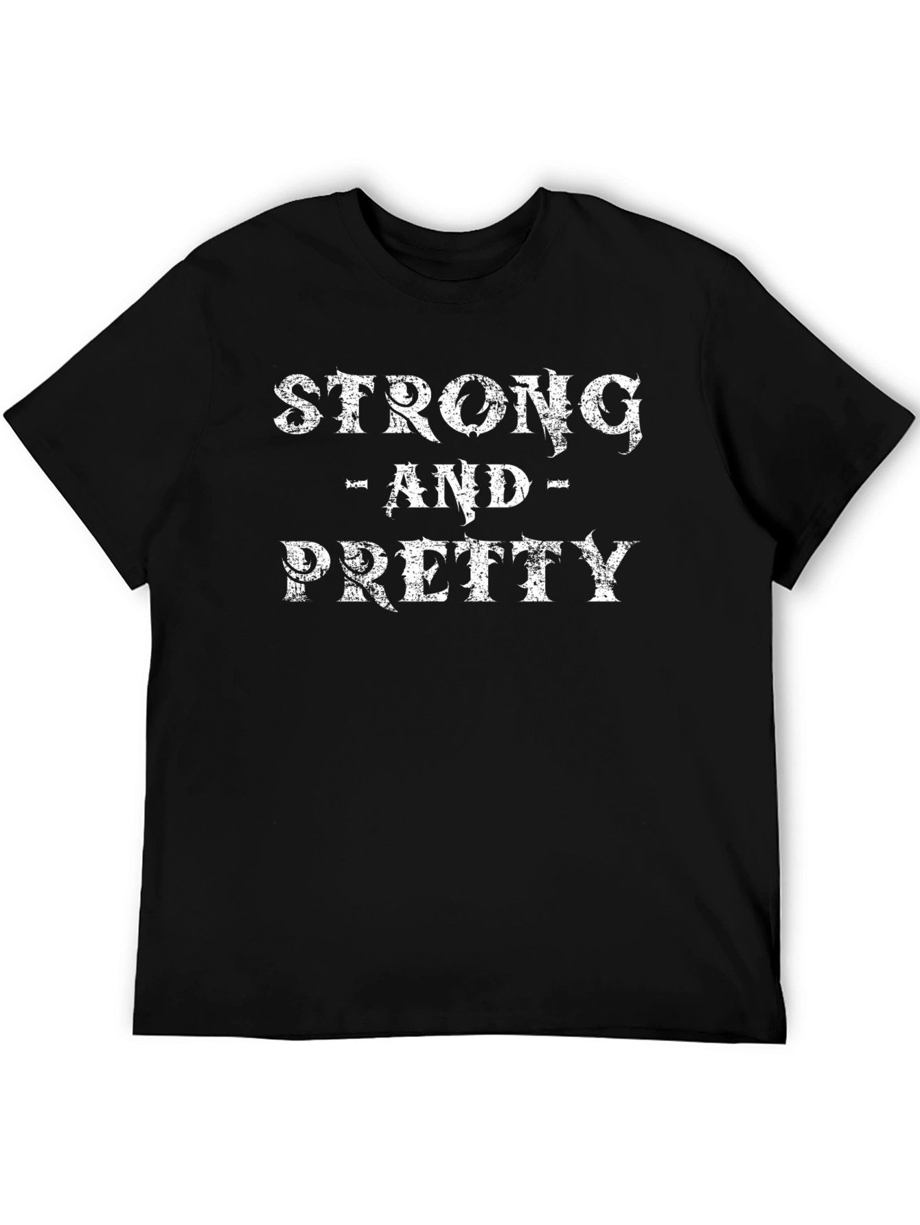 Strong and Pretty Graphic T-Shirt