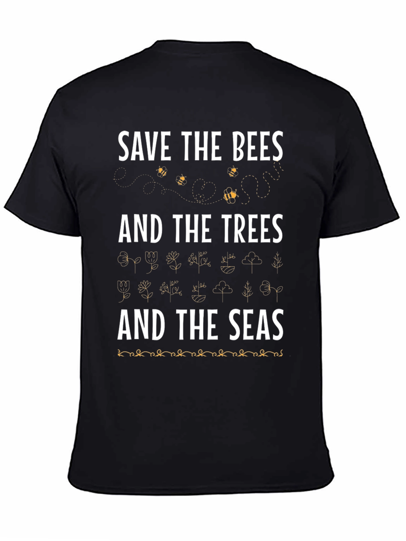 Save the Bees Trees and Seas Graphic Tee