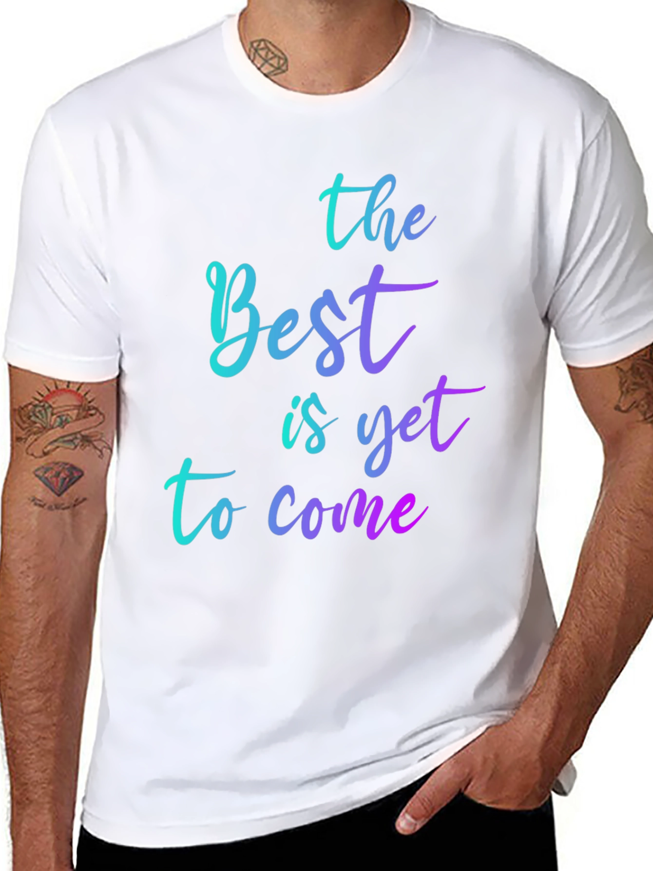 Inspirational Gradient T-Shirt: The Best is Yet to Come