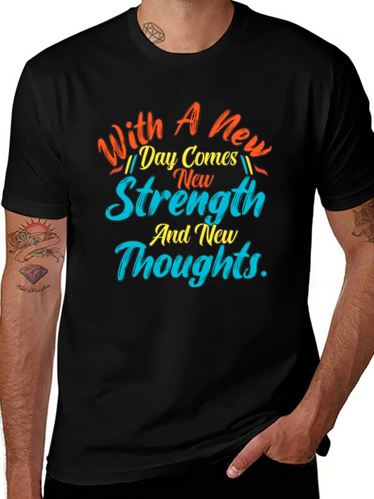 Motivational New Day Strength Graphic Tee