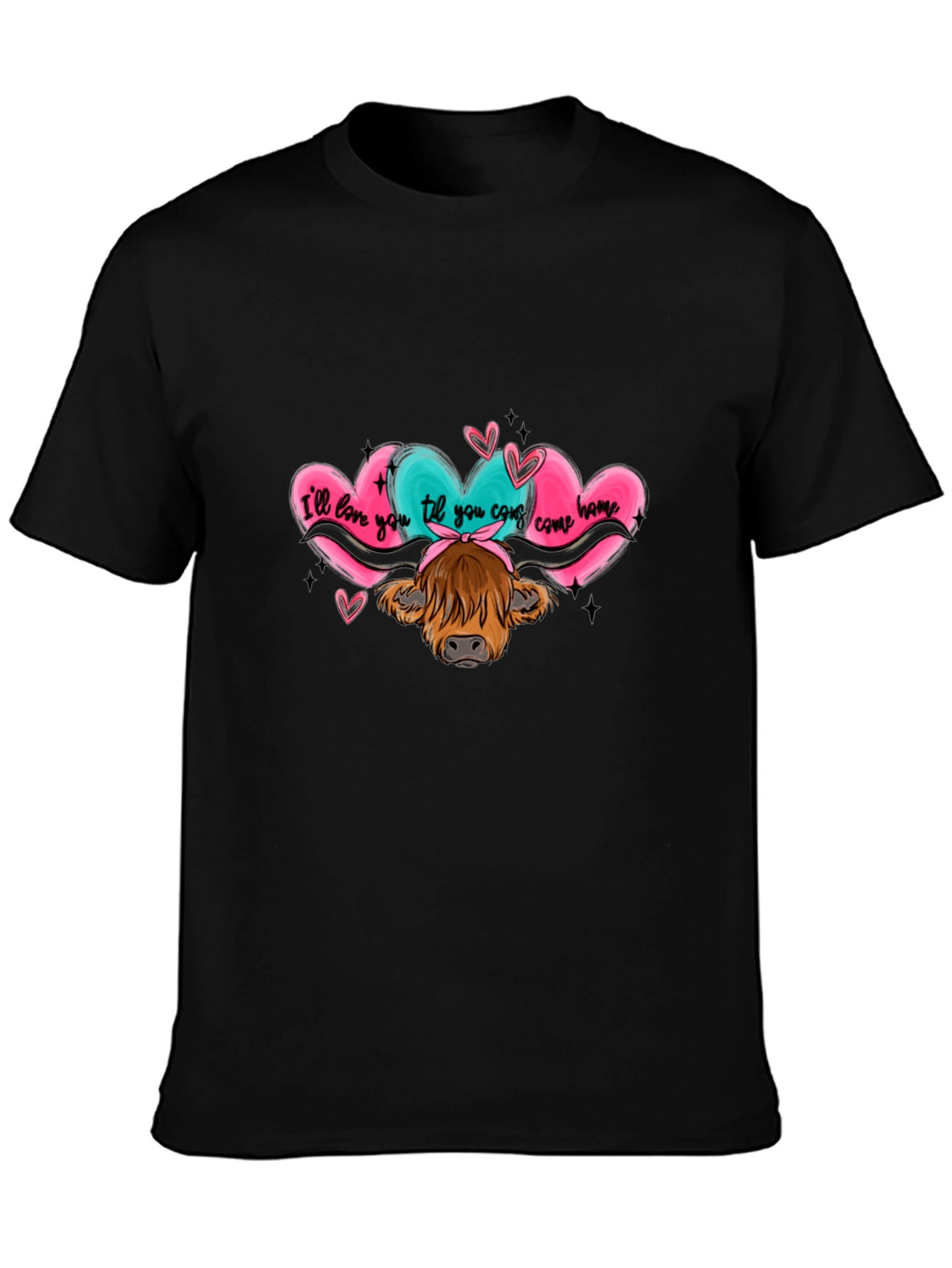 Love You Til You Come Home Cow Graphic Tee