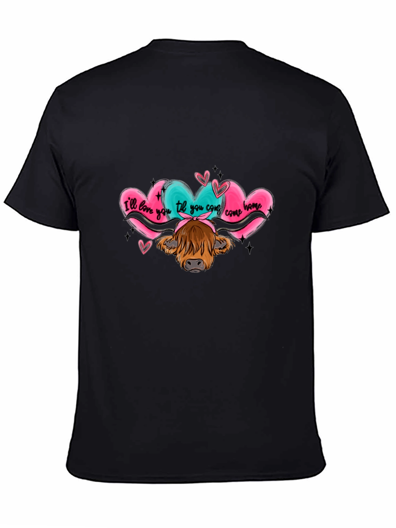 Love You Til You Come Home Cow Graphic Tee