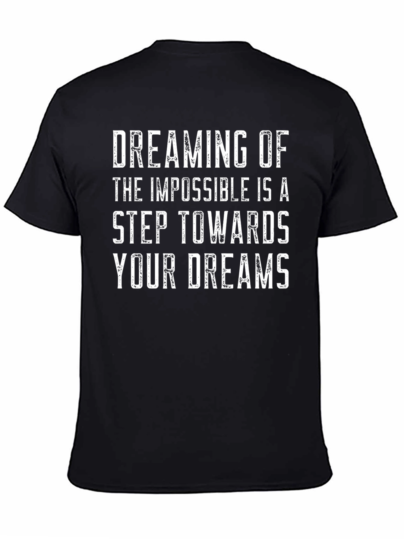 Dream Impossible Graphic T-Shirt