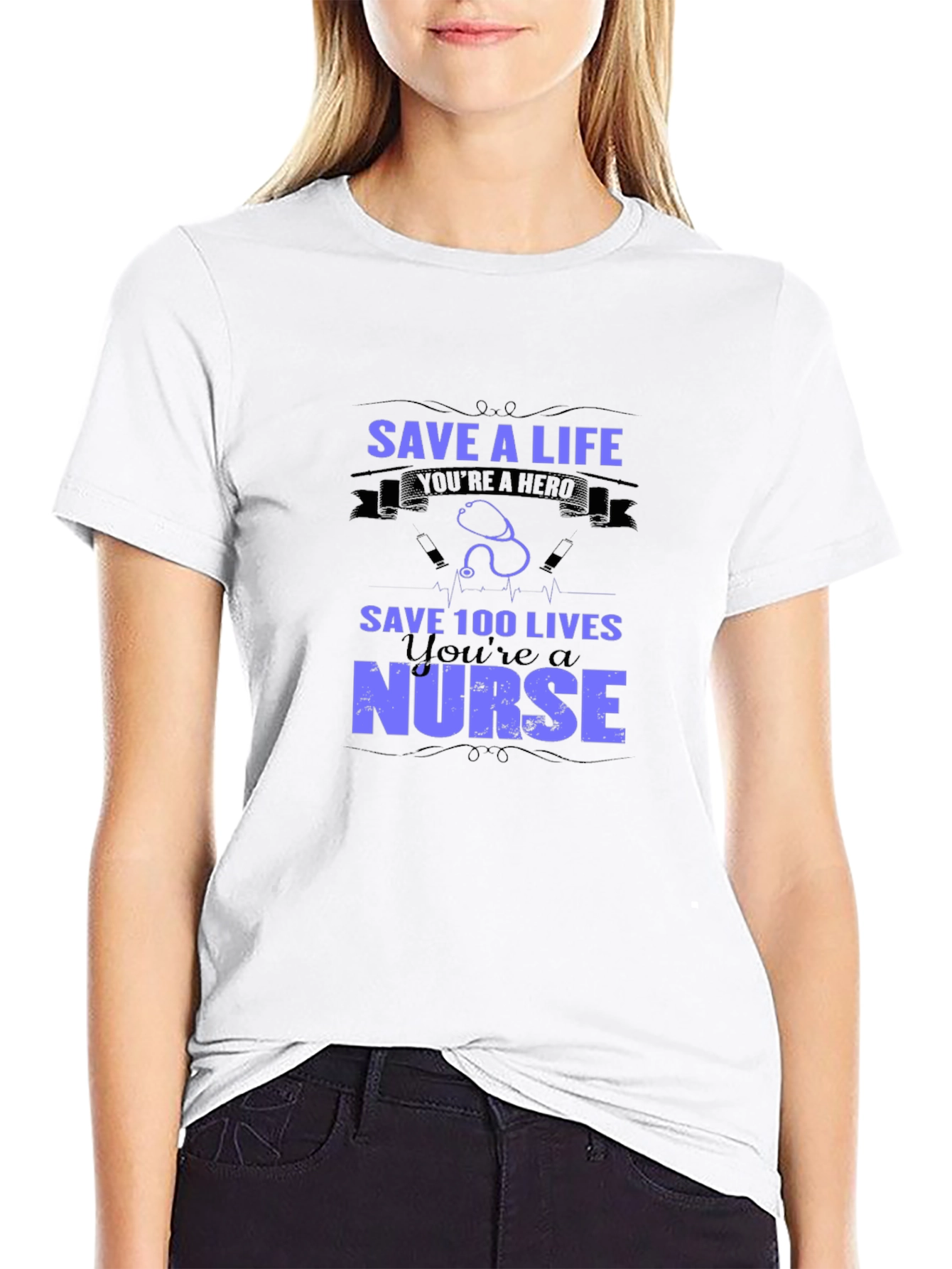 Nurse Hero T-Shirt - Save Lives!