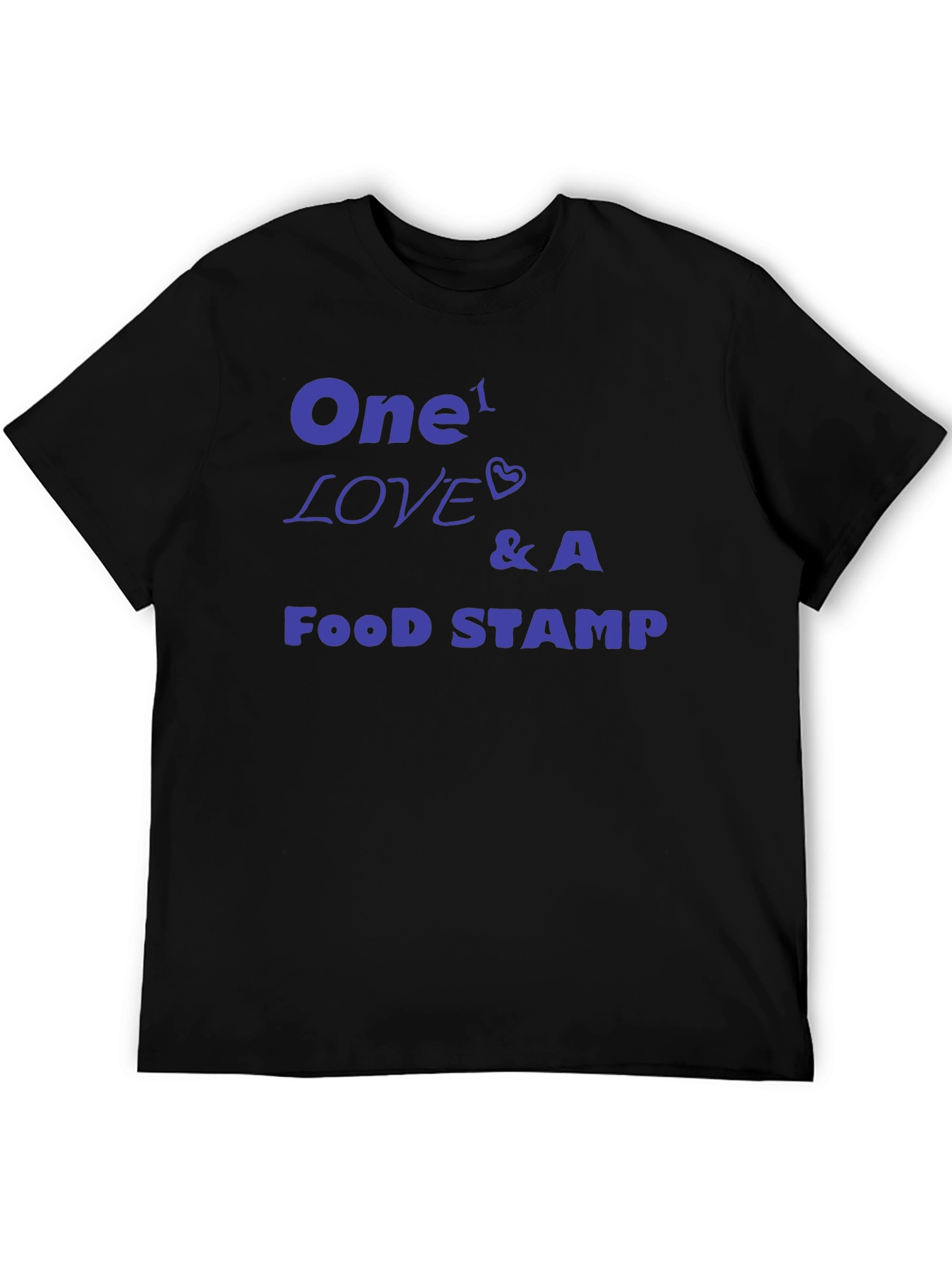 One Love & A Food Stamp Graphic Tee