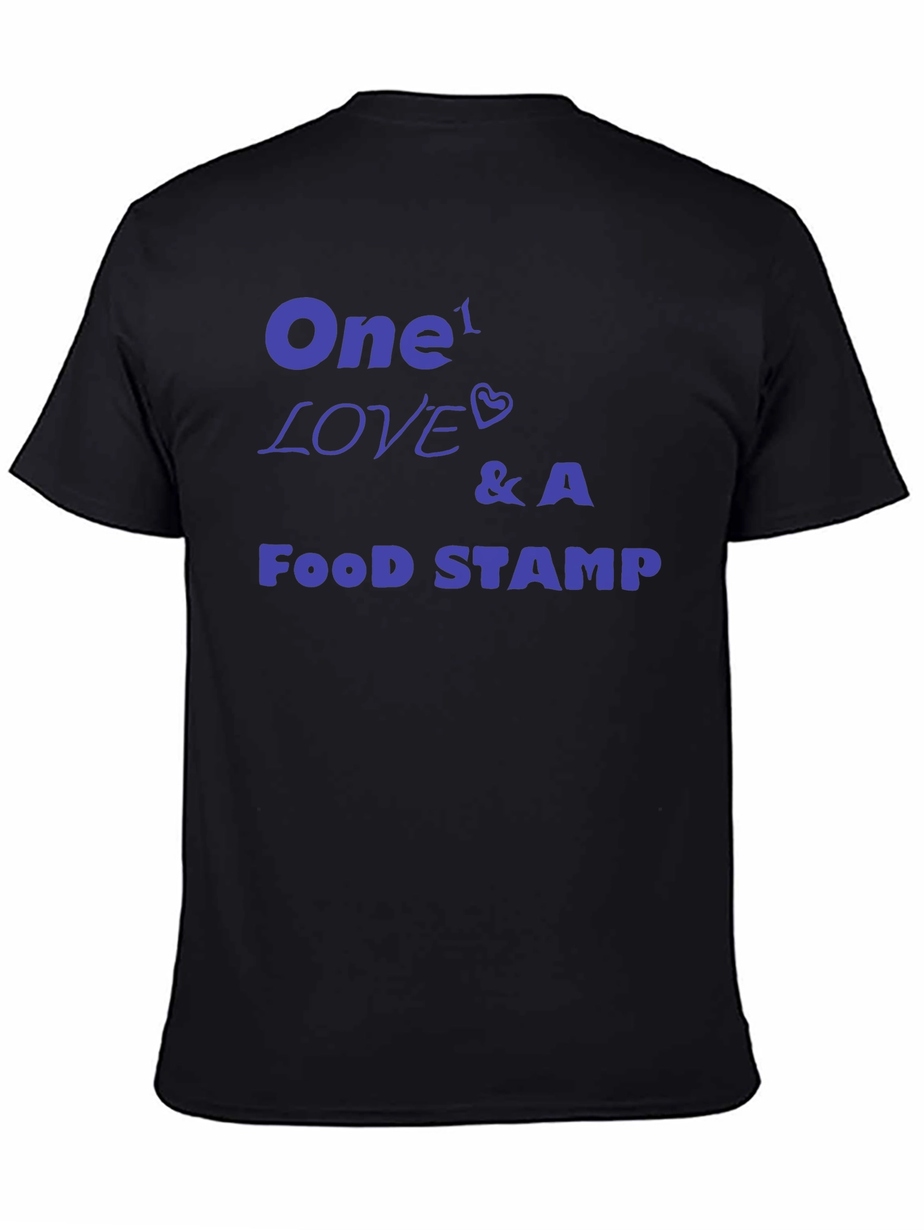 One Love & A Food Stamp Graphic Tee