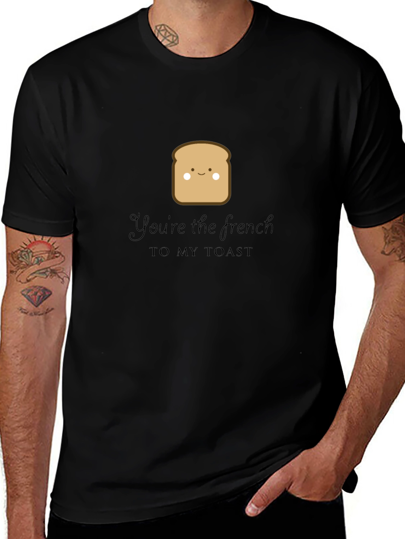 Youre the French to My Toast Graphic Tee