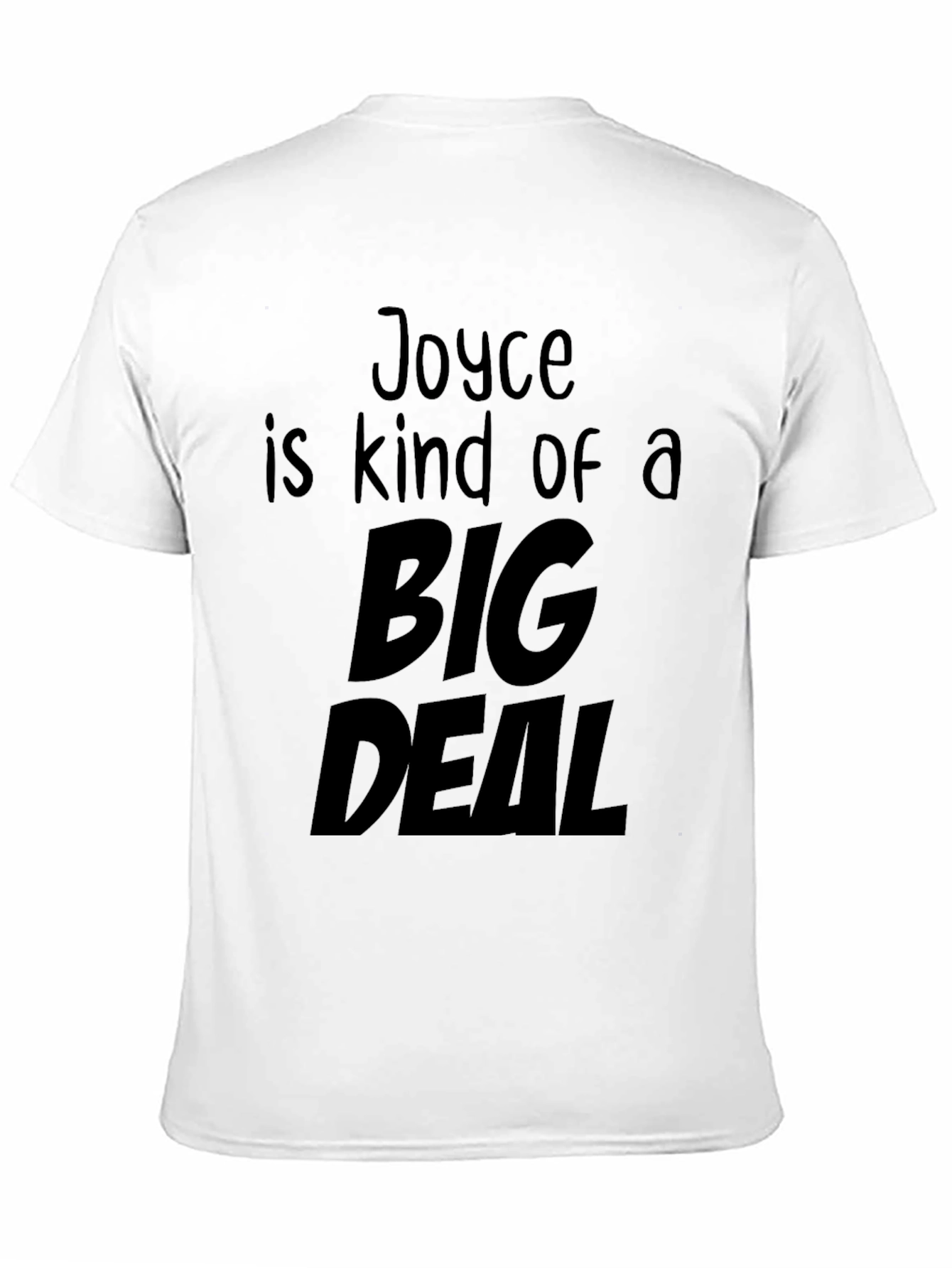 Joyce is a Big Deal Graphic Tee - Black