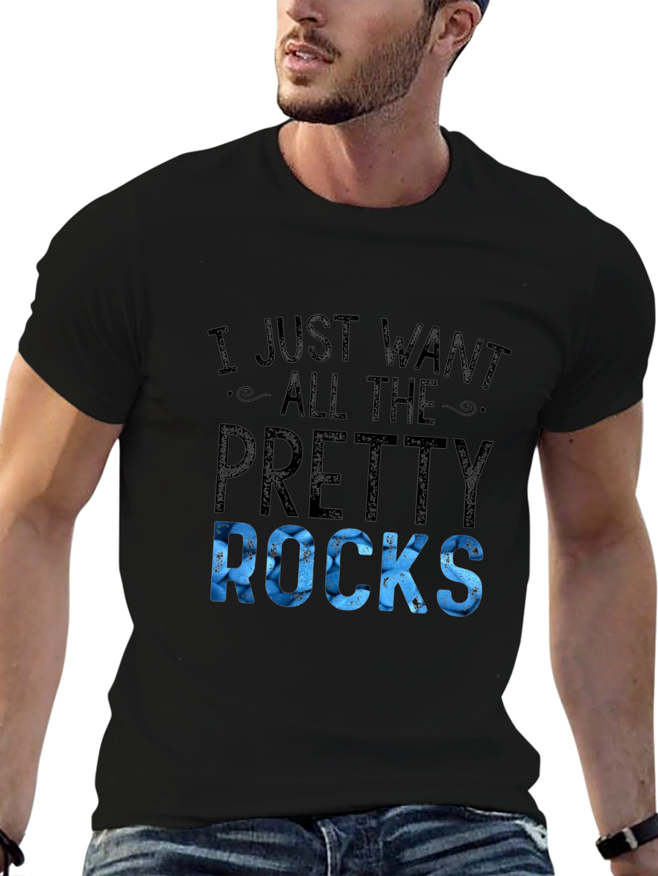I Just Want All The Pretty Rocks T-Shirt