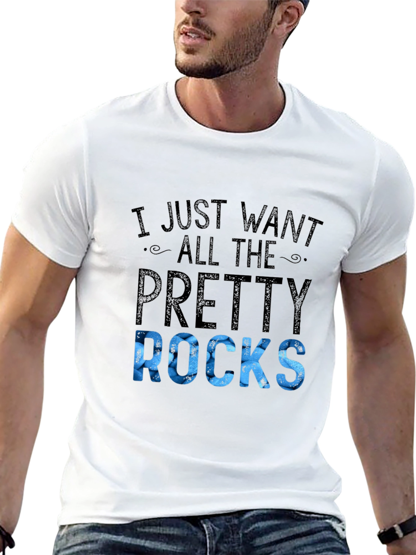 I Just Want All The Pretty Rocks T-Shirt
